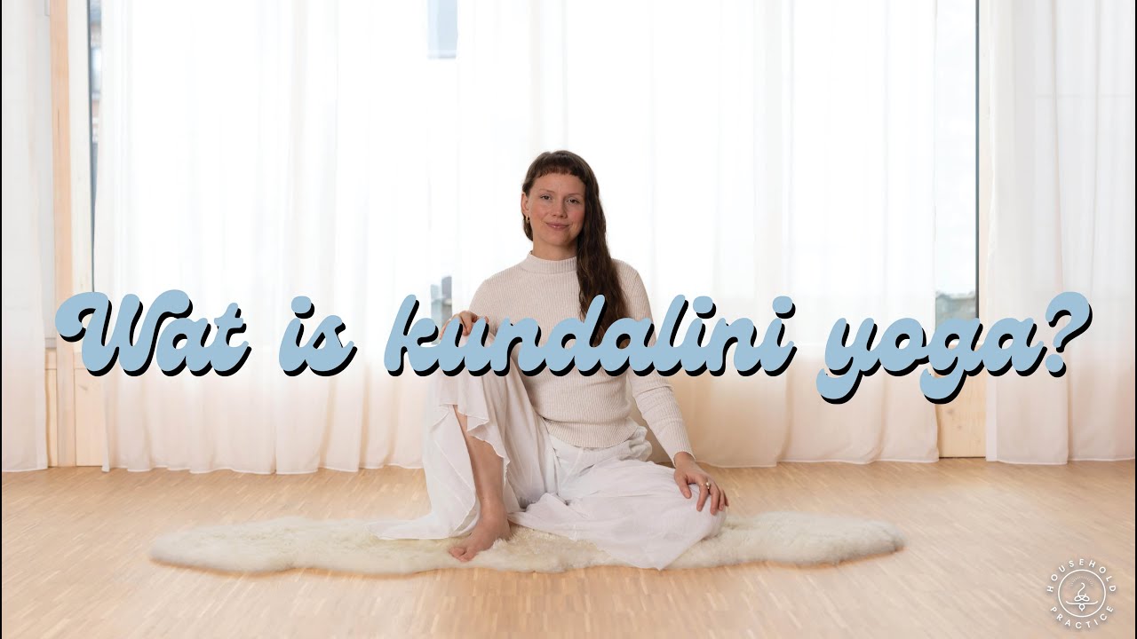 Wat is kundalini yoga?