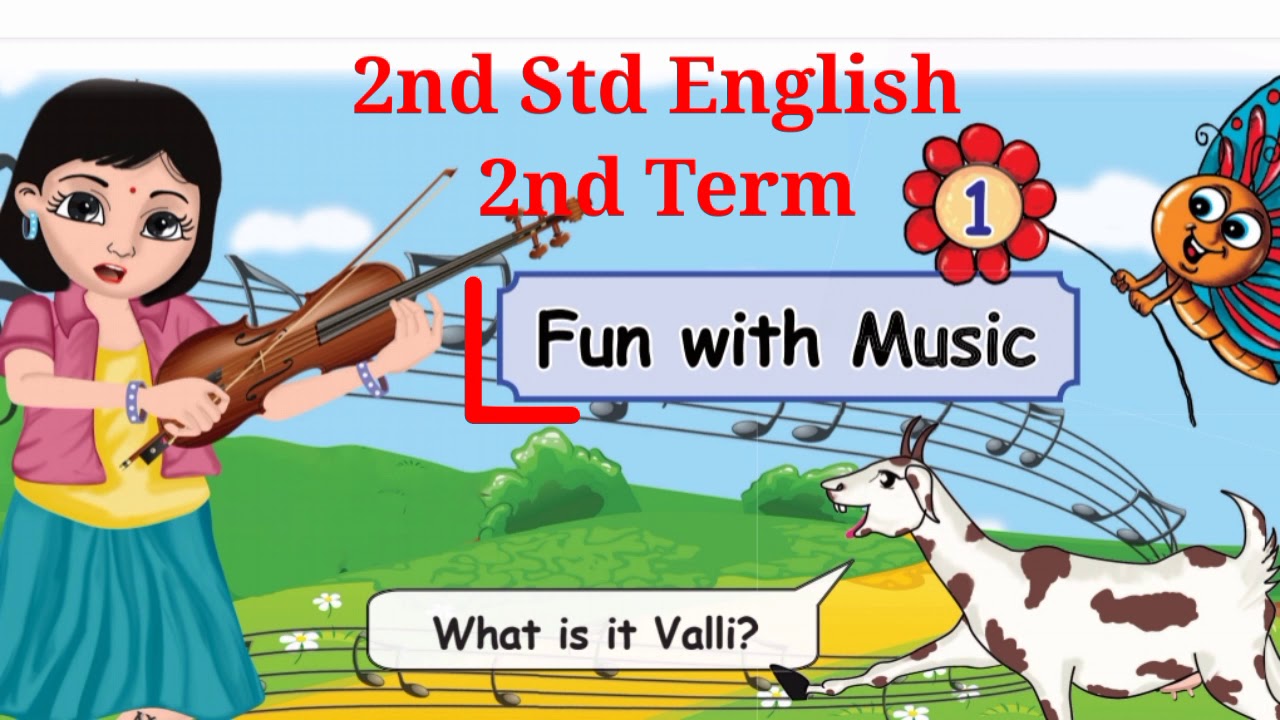 2nd std English 2nd Term Fun with music