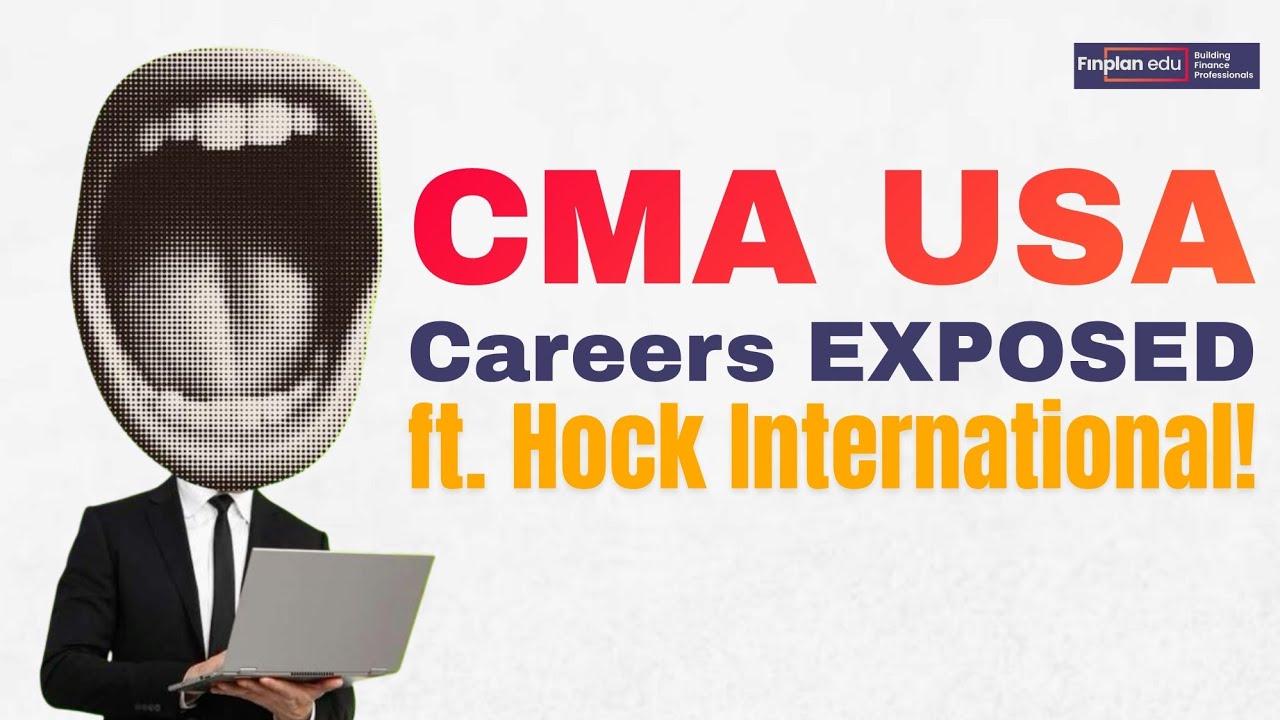 Finance Careers | CMA USA Certification Expert Insights with Hock International