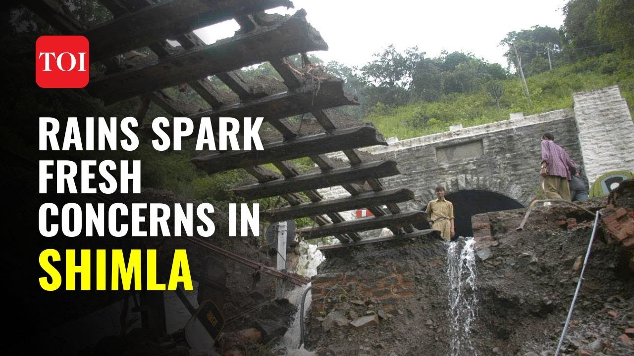 Himachal Rain Fury Back: Heavy rains creates fear in Shimla again, fear of devastation lingers