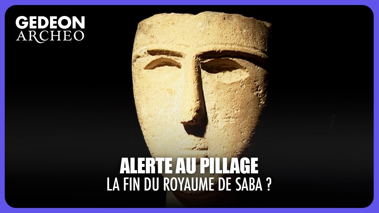 Le Royaume de Saba en péril : Enquête sur le pillage archéologique au Yémen
