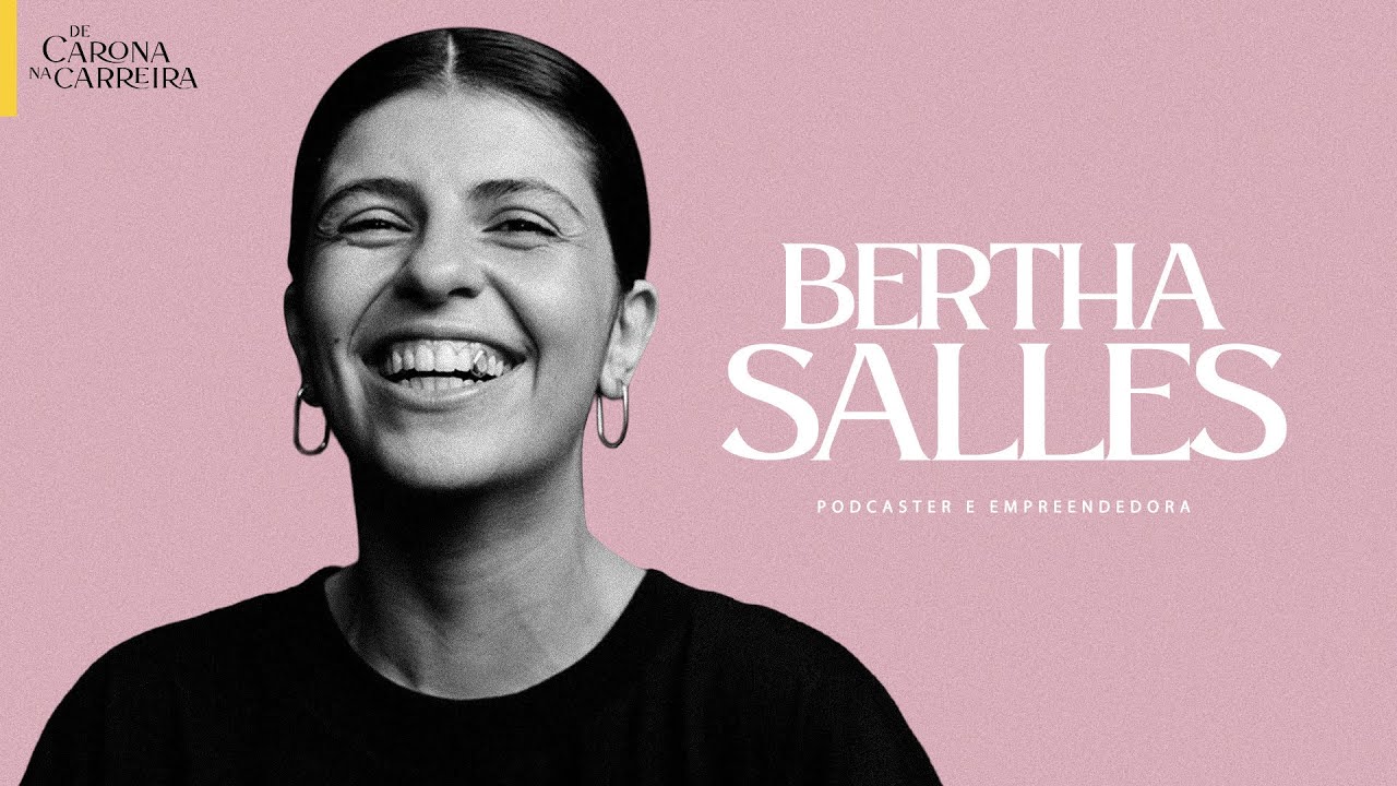 254. Começando um negócio - Bertha Salles