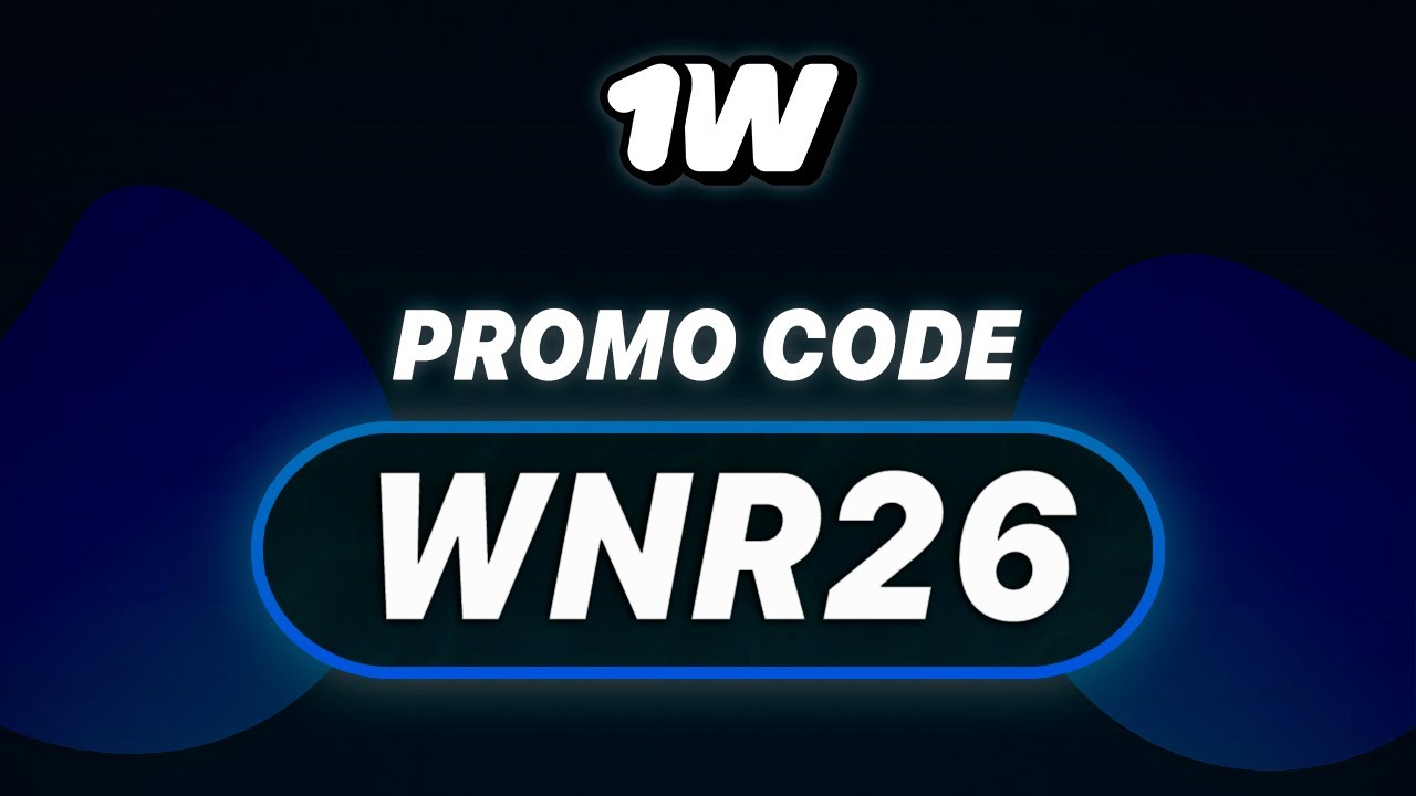 1WIN Promo Code &ndash; WNR26 (Working Bonus Guide 2026)