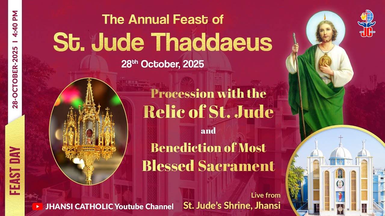 Procession with the Relic of St. Jude • 28th October 2025 • 4:40 PM || Feast of St. Jude 2025