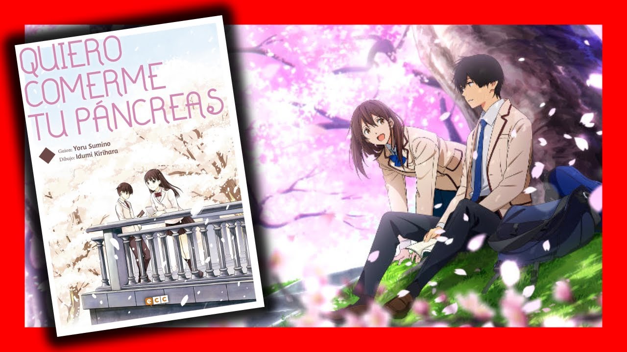 ❤️&zwj;🩹 Rese&ntilde;a manga QUIERO COMERME TU P&Aacute;NCREAS - LOS C&Oacute;MICS DE INUSHIN | 2019