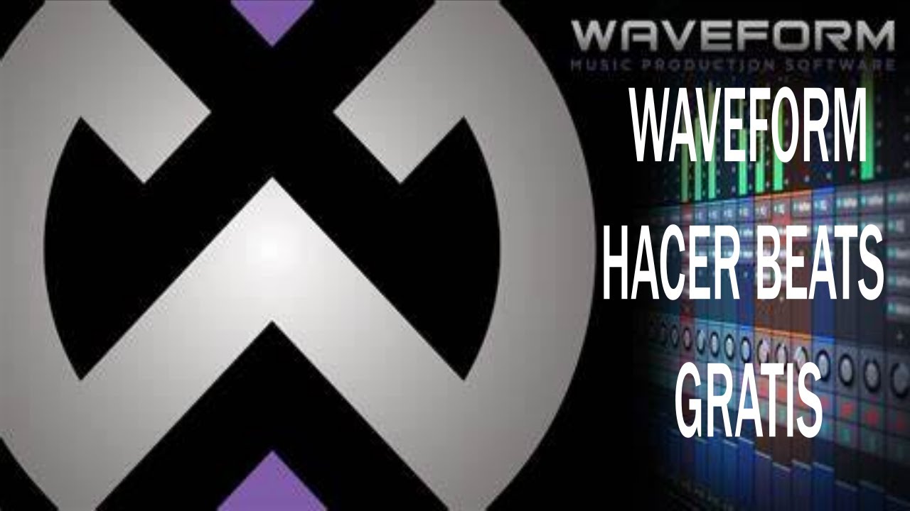 Tutorial Waveform - Aprende a hacer tus propios beats rápido y completamente gratis
