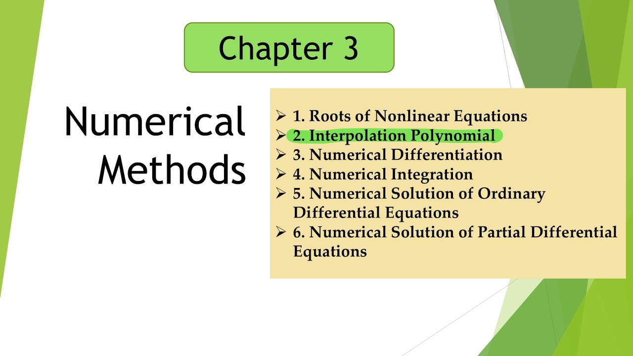NUMERICAL METHODS: Interpolation Polynomials (Lagrange & Newton divided difference interpolation)