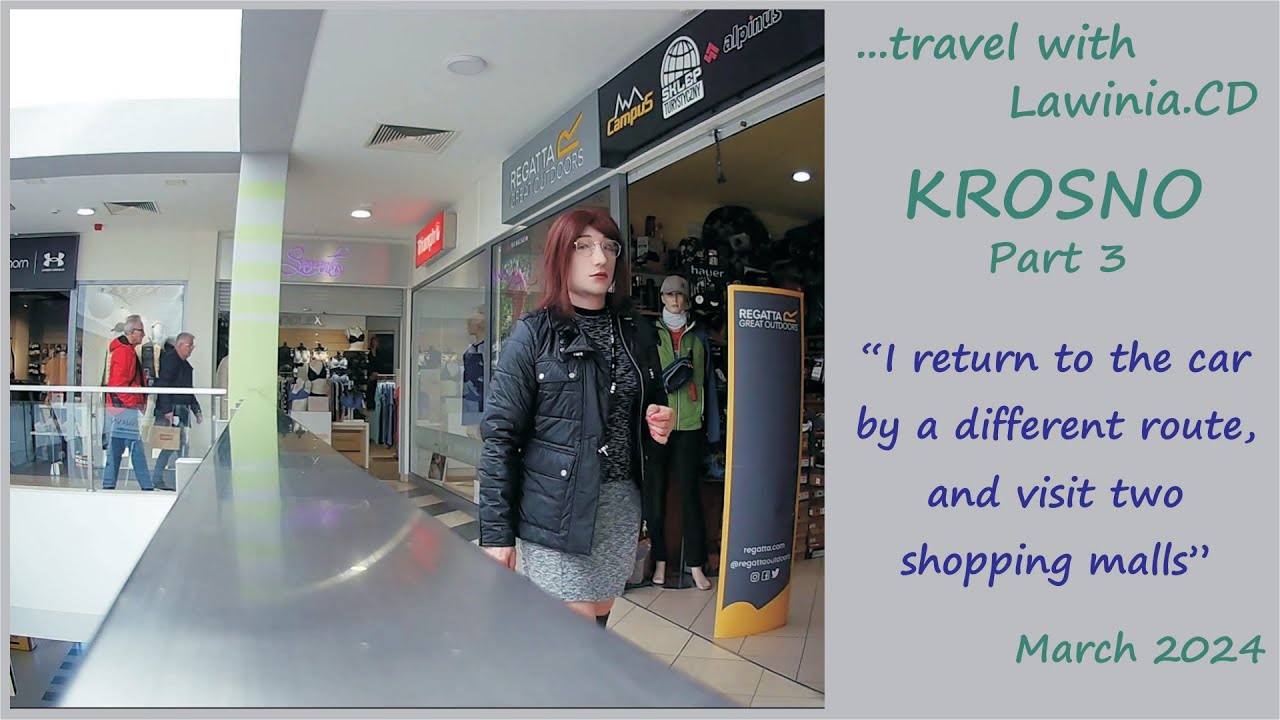Crossdressing trip to Krosno -  part 3