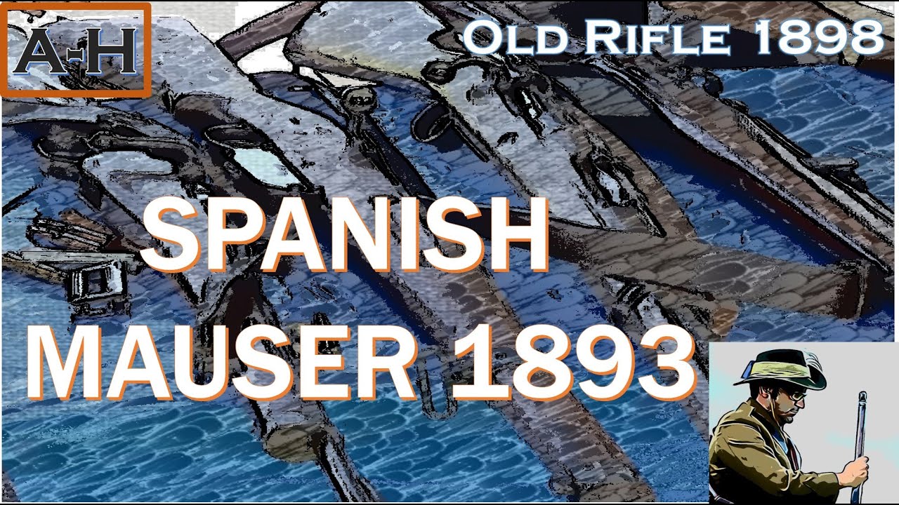 Spanish Mauser 1893 M93