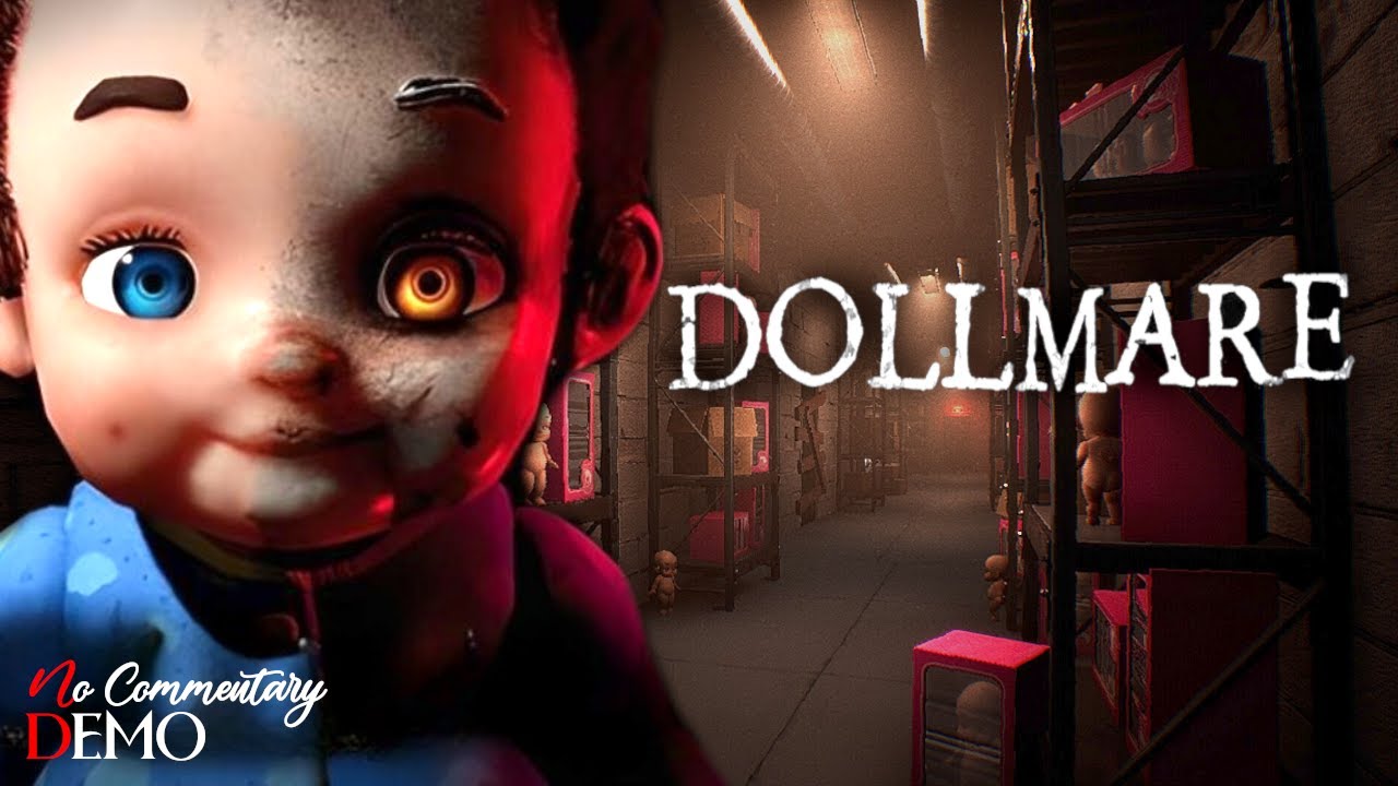 DOLLMARE - Horror Game Demo Gameplay |1080p/60fps| #nocommentary