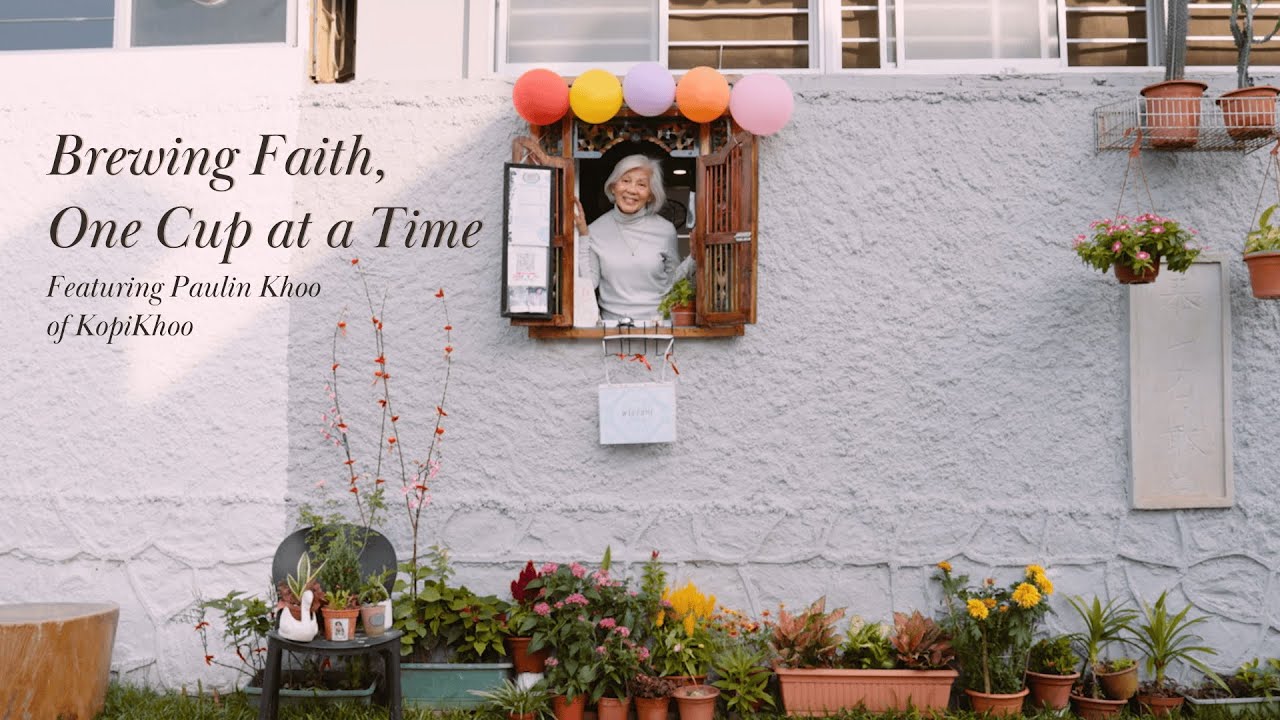 Brewing Faith, One Cup at a Time (Featuring Paulin Khoo of KopiKhoo)