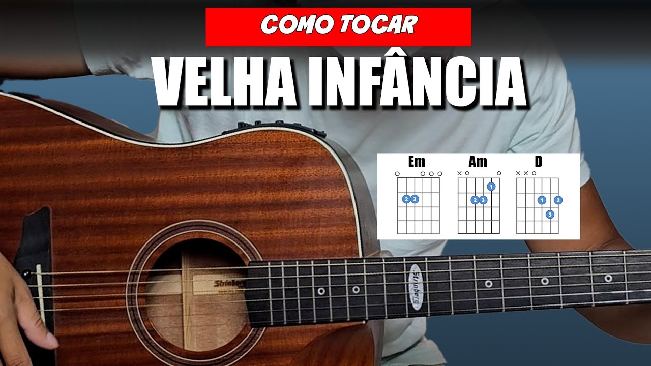 Como Tocar VELHA INFÂNCIA no Violão SEM PESTANA com 3 ACORDES (aula de violão simplificada)
