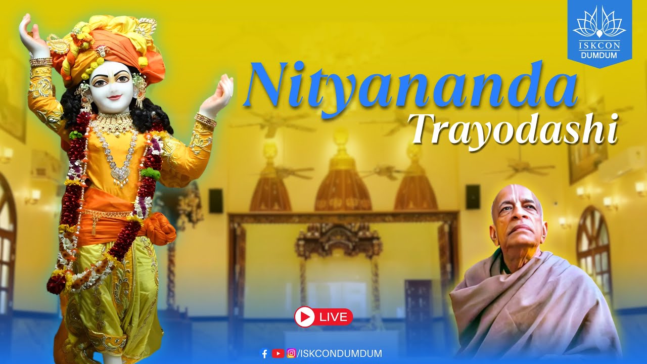 Sri Nityananda Trayodashi Celebration || ISKCON DUMDUM