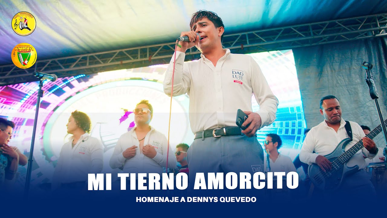 Homenaje a Dennys Quevedo - MI TIERNO AMORCITO Zafiro Sensual