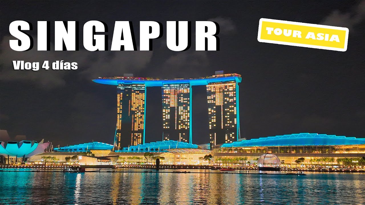 SINGAPUR Vlog | ASIA