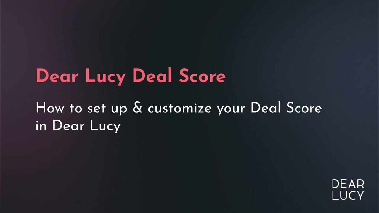 Deal Score Setup