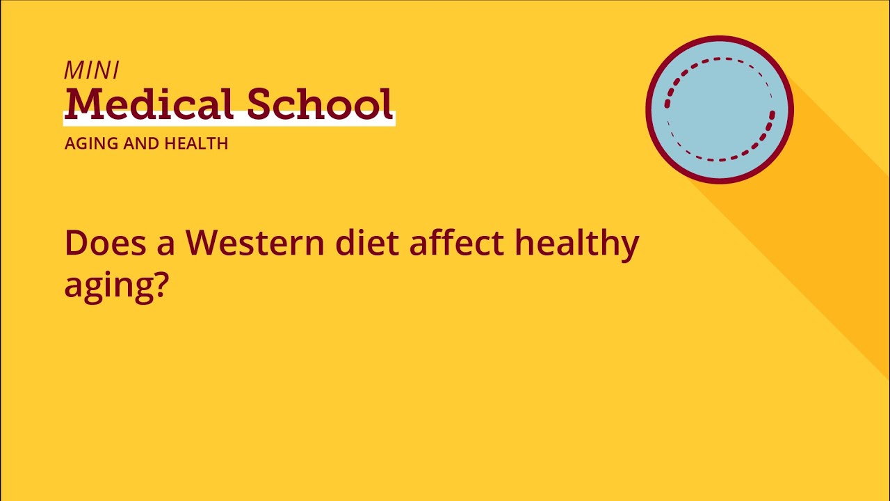 Does a Western diet affect healthy aging?