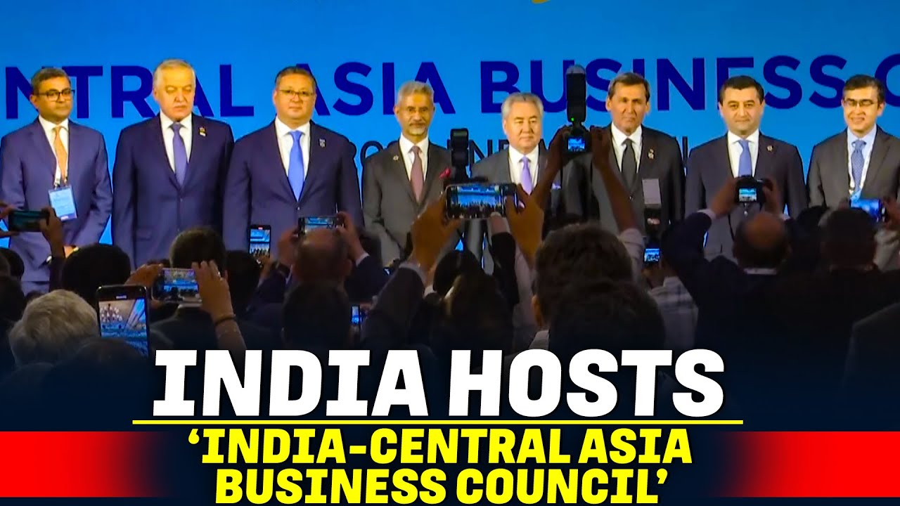 LIVE: &lsquo;India-Central Asia Business Council&rsquo; meeting | Jaishankar |Kazakhstan |Tajikistan |Uzbekistan