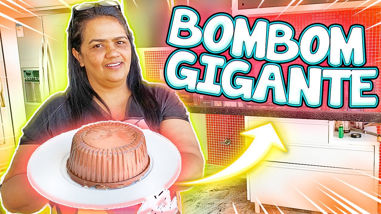 BOMBOM GIGANTE !!!