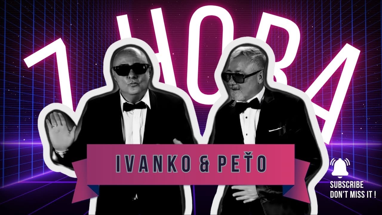 Ivanko & Peťo - Z HORA (official video)