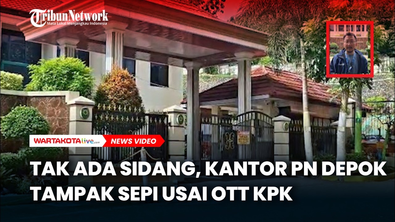 Tak Ada Sidang, Kantor PN Depok Tampak Sepi usai OTT KPK yang Menjerat Hakim Bambang Setyawan