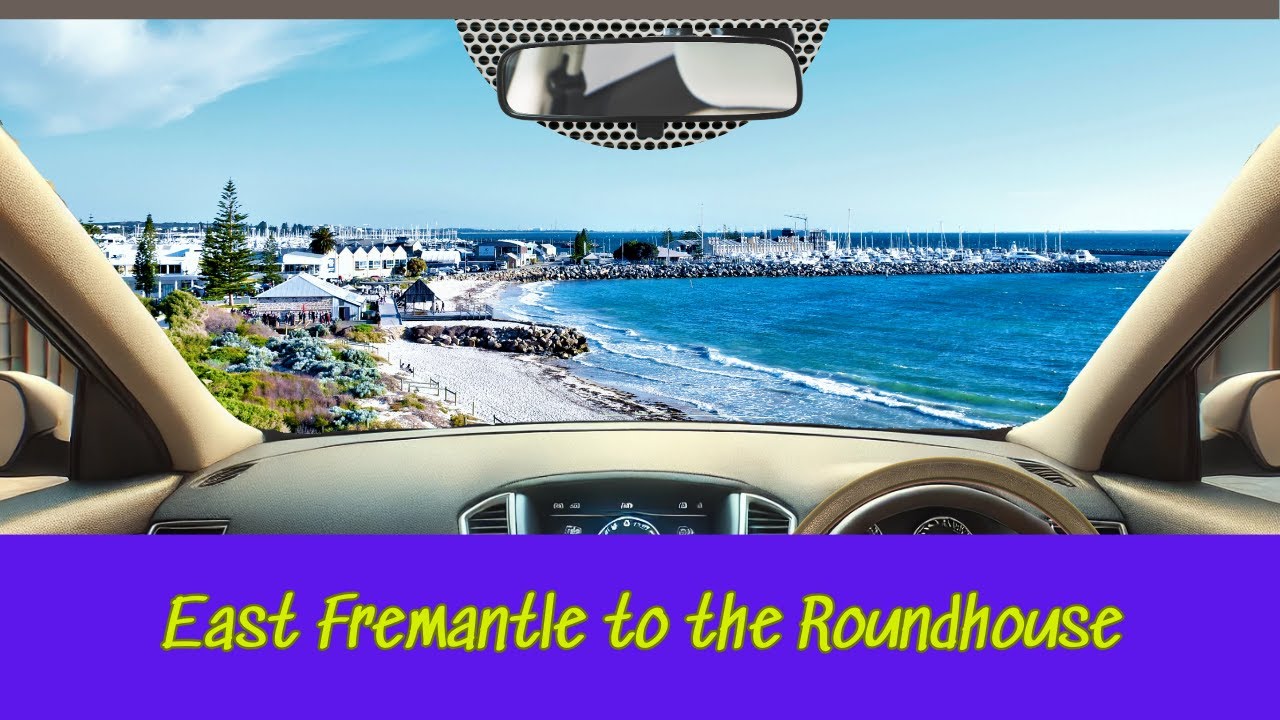 East Fremantle to the Roundhouse