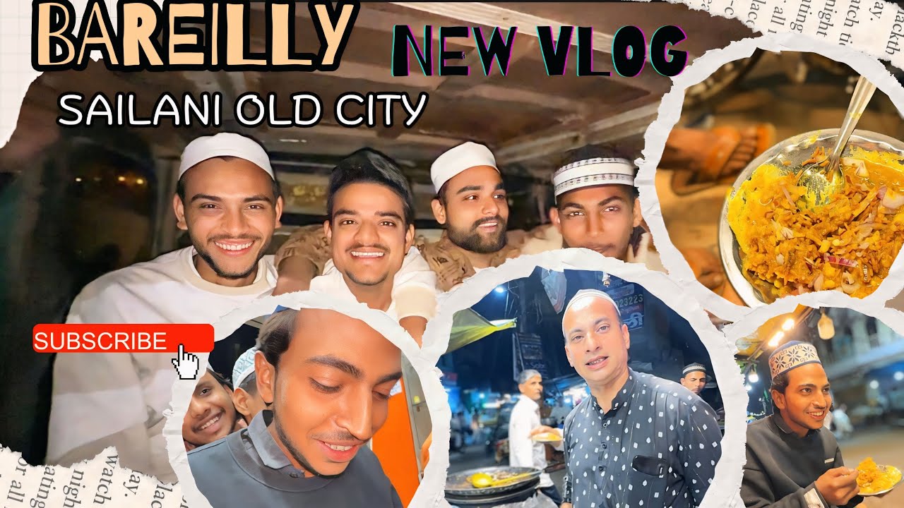Bareilly sailani old city new vlog  episode 1 🍱#bareilly #vlog #vlogger #vloglife 