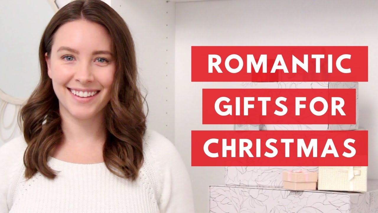 Romantic Christmas Gifts