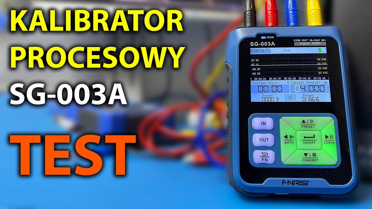 Sprawdzam Kalibrator procesowy FNIRSI SG-003A