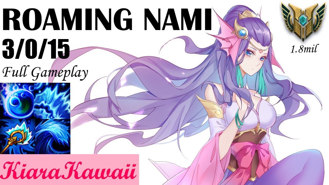 KiaraKawaii | 3/0/15 Nami Support Full Gameplay [Preseason 12]