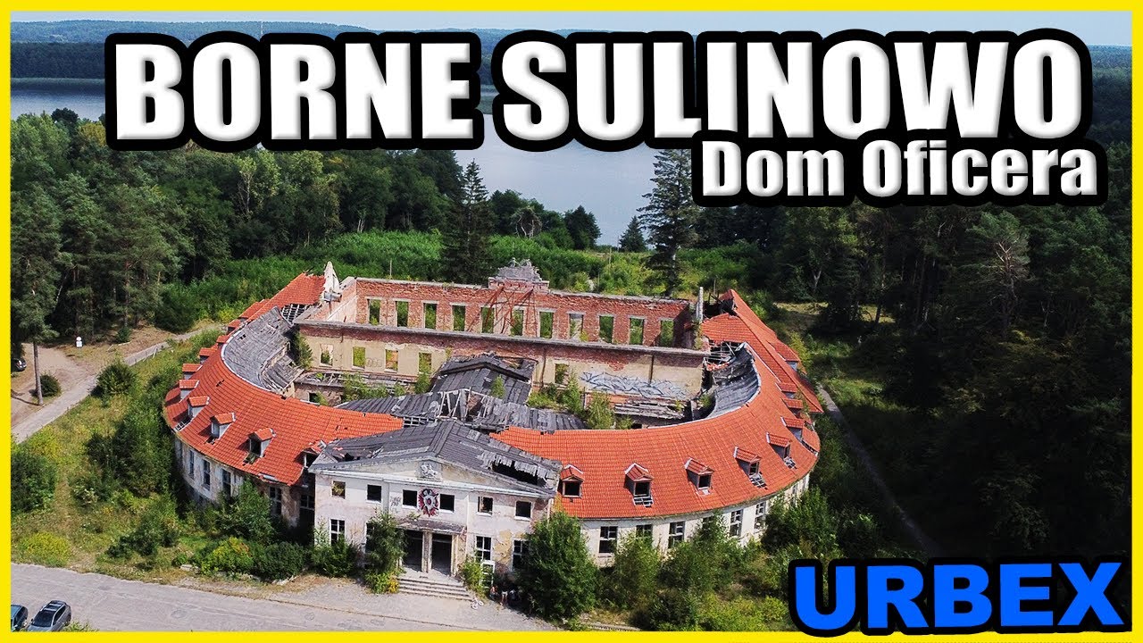 Borne Sulinowo  - Urbex dom oficera [vlog 172]