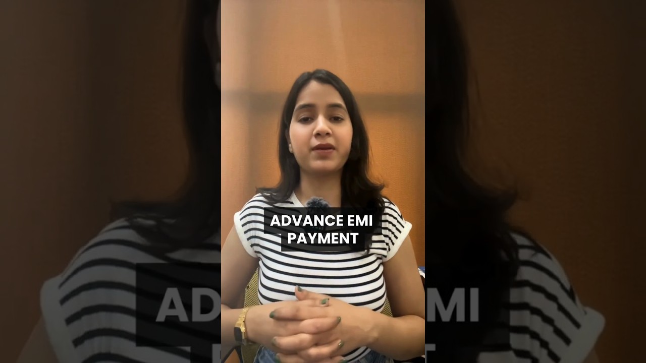 Advance EMI Payment 2025 | Credit Score Increase | How To Improve Credit Score #shorts #banking
