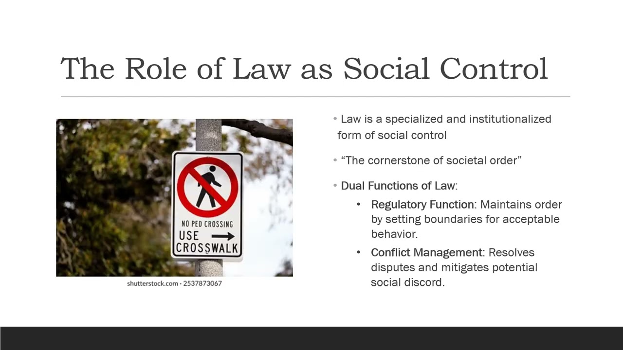 Social Control & the Role of Law