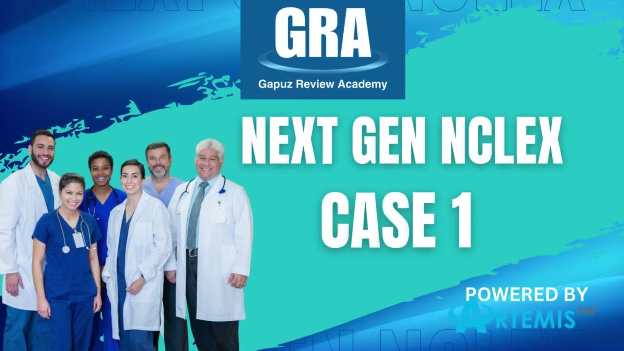 EP3: Next Gen NCLEX Cases -  MCN Case 1 (Part 1 of 5)