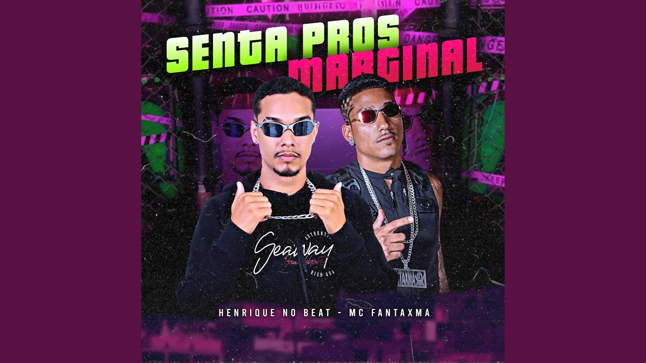 Senta pros Marginal (Brega Funk)