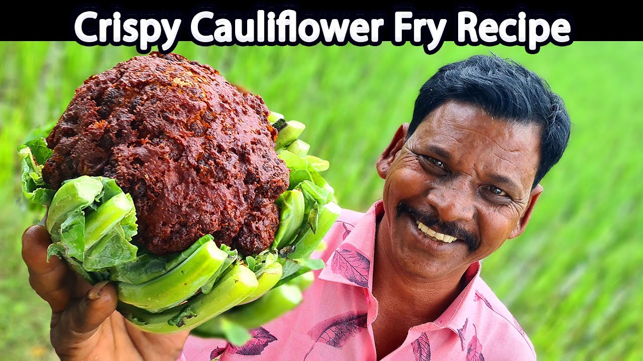 முழு காலிபிளவர் பொறியல் | Whole cauliflower roast | Village Style
