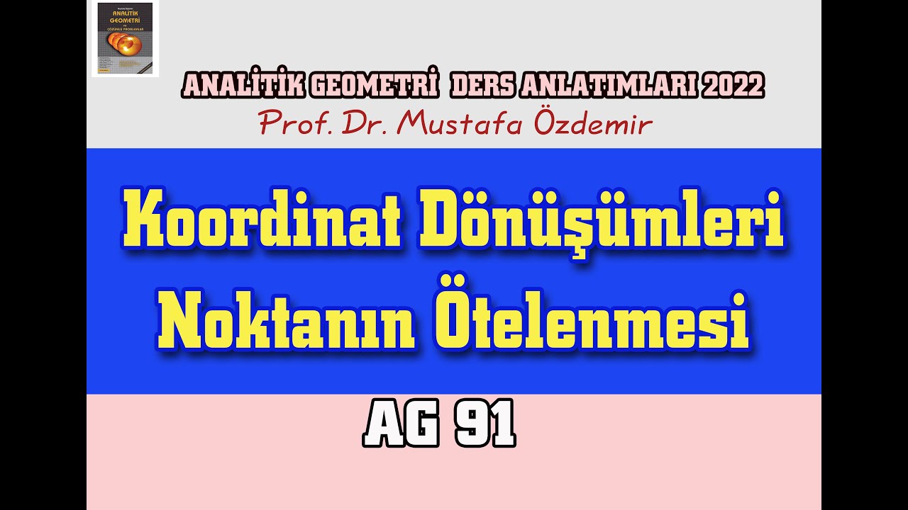 AG91 Koordinat Dönüşümleri (Noktanın Ötelenmesi)