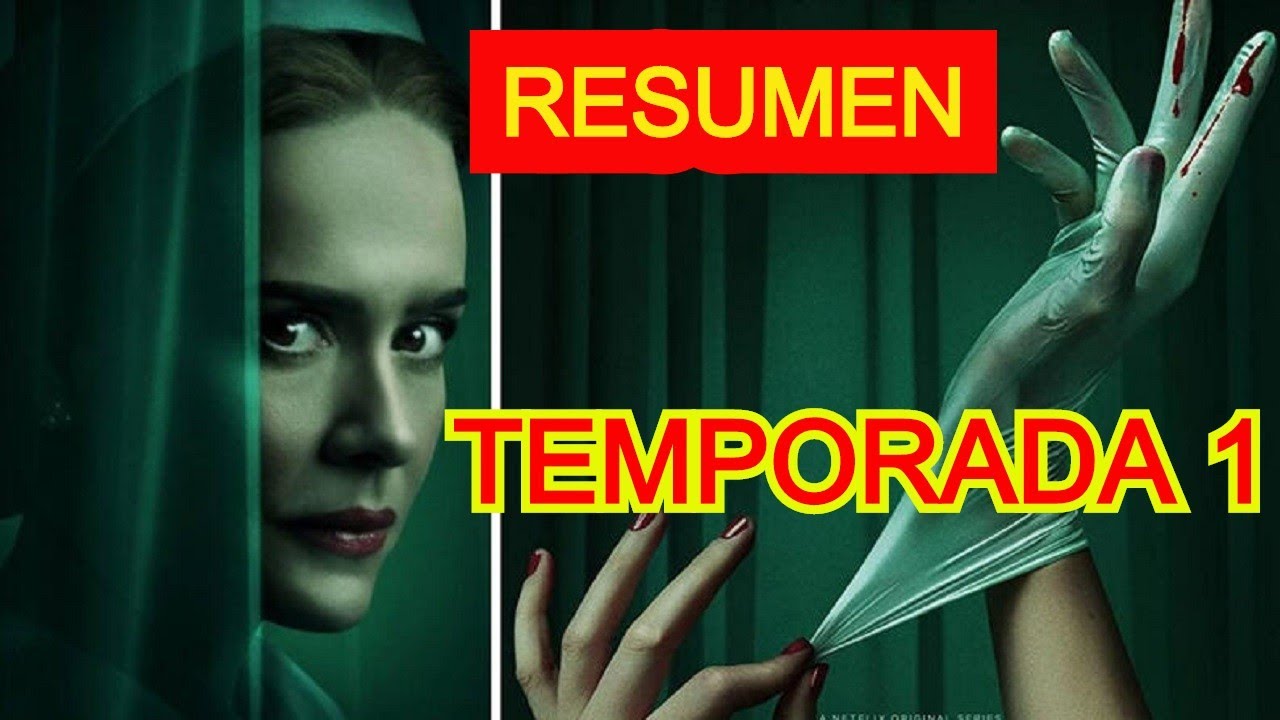RATCHED RESUMEN PRIMERA TEMPORADA