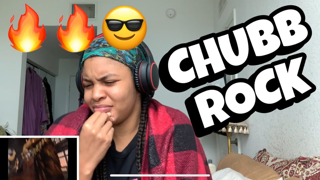 CHUBB ROCK “ Treat em right “ Reaction