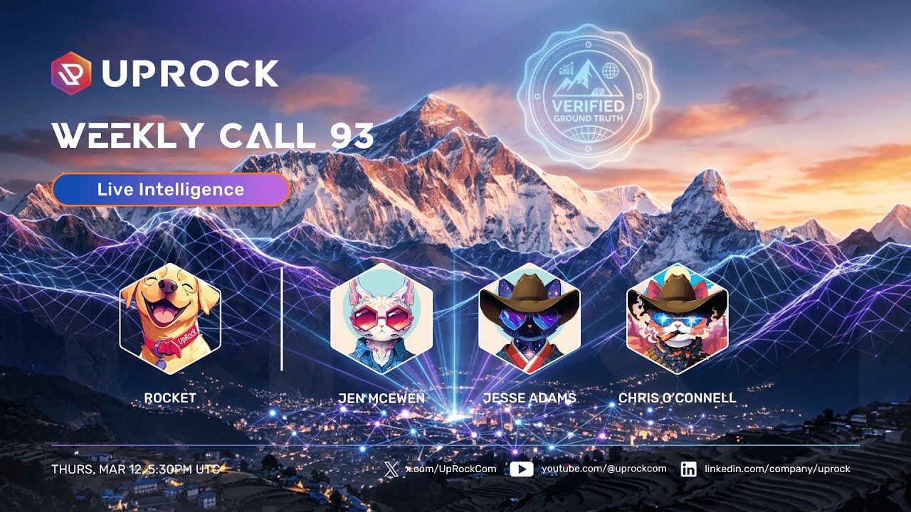 UpRock Weekly Call 93: Live Intelligence