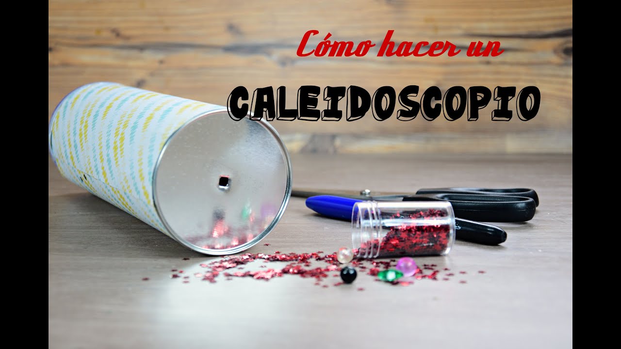 Fabrica un caleisdoscopio con un bote de Pringles