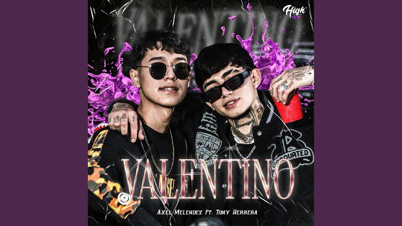 Valentino (feat. Tony Herrera)