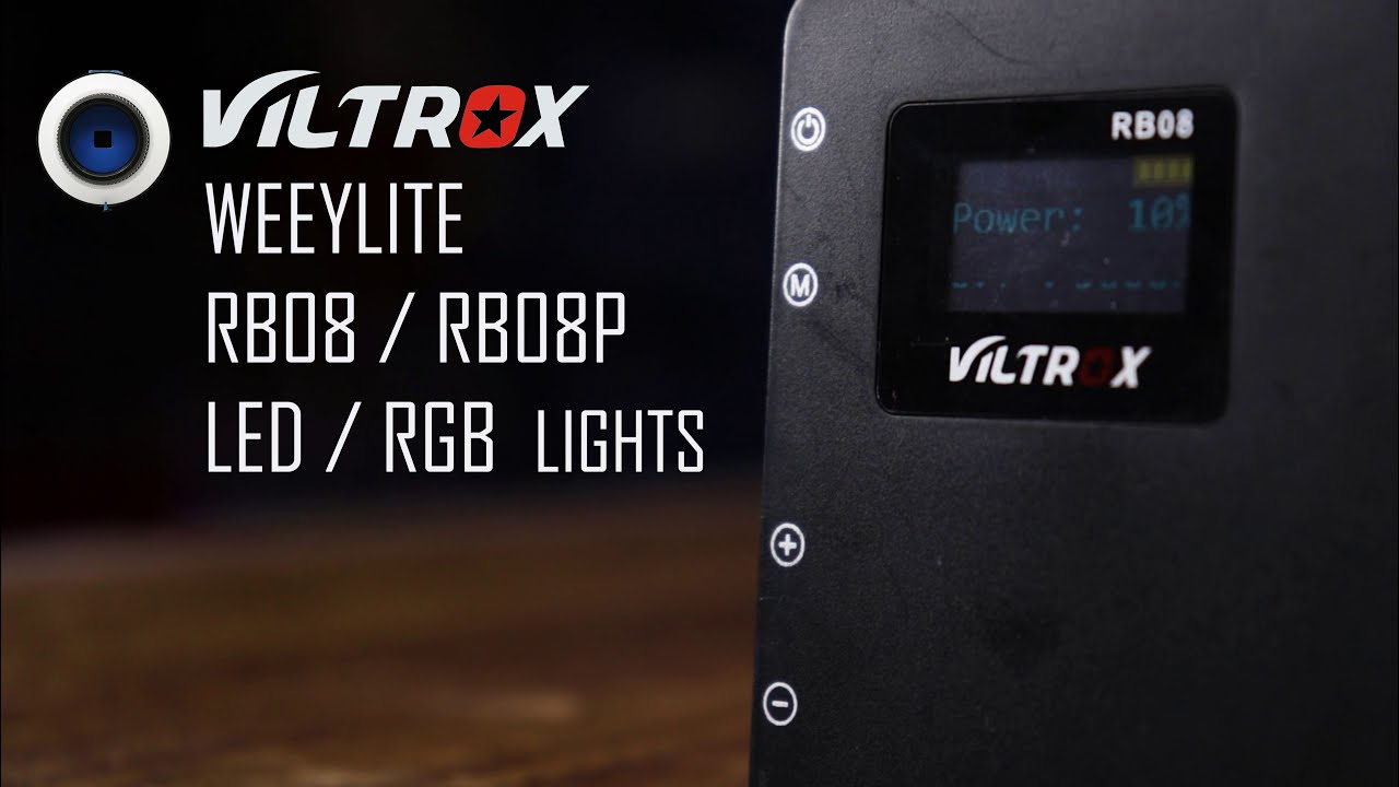 Review of Viltrox & Weeylite RB08/RB08P LED & RGB Lighting Panels