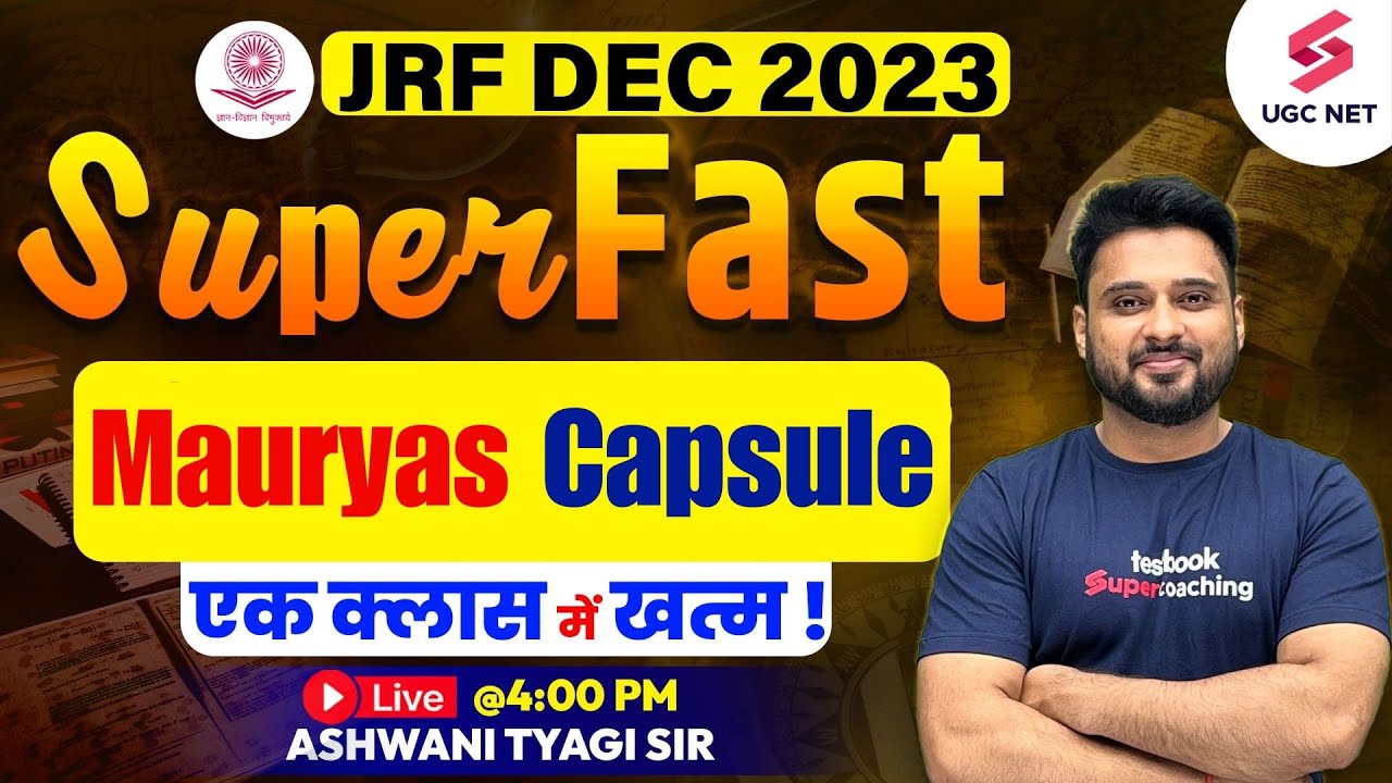 UGC NET History | Mauryas Capsule Complete Revision | JRF History Revision | Ashwani Sir