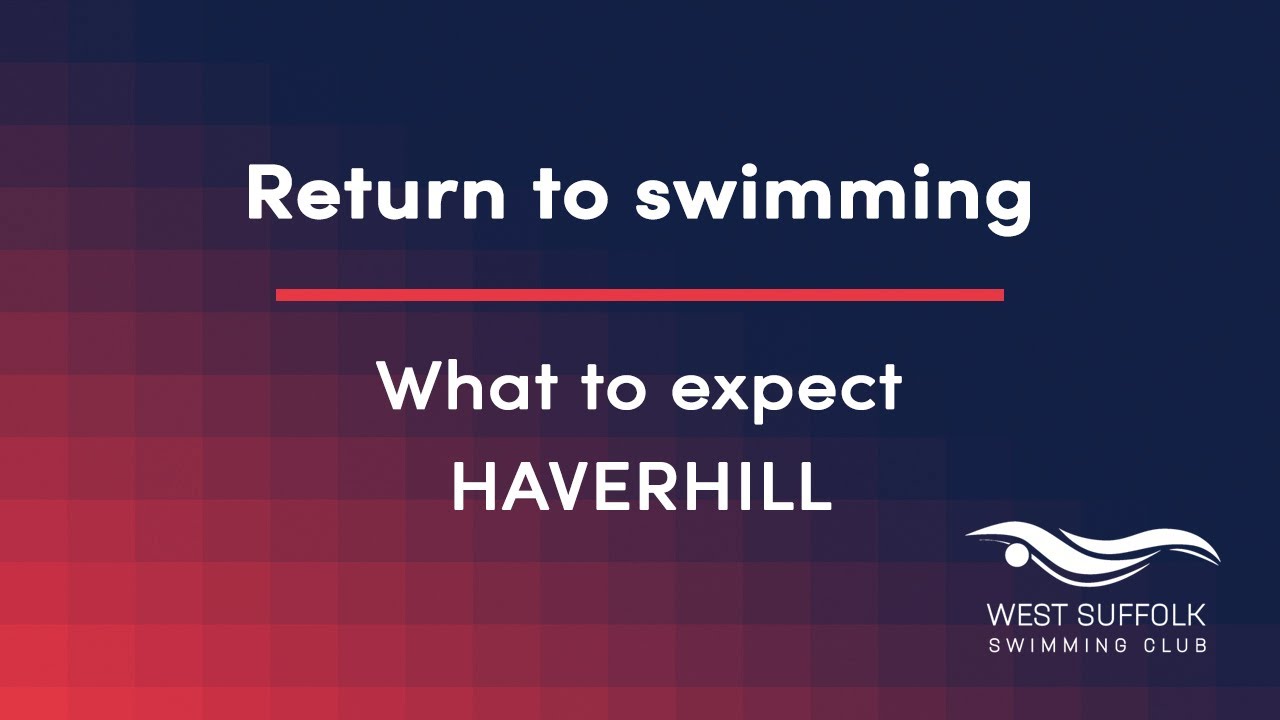 Return to Swimming - Haverhill