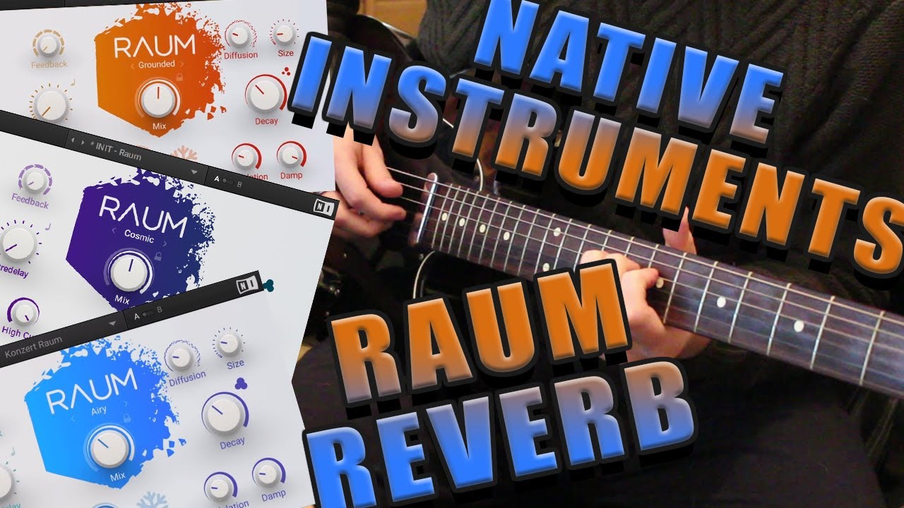 Native Instruments - RAUM Reverb - Guitar Demo (Amazing Ambient Reverb Plugin)