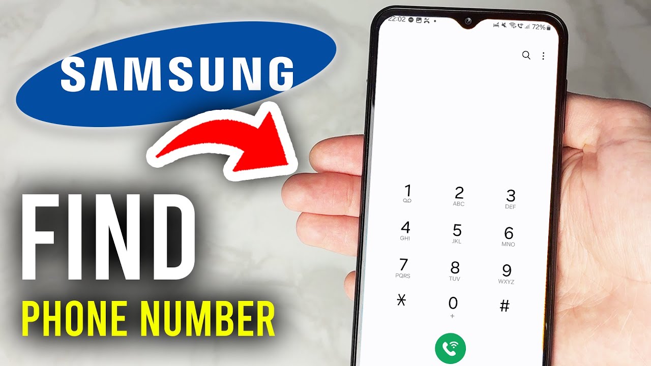 How To Find Phone Number On Samsung Phone - Step By Step