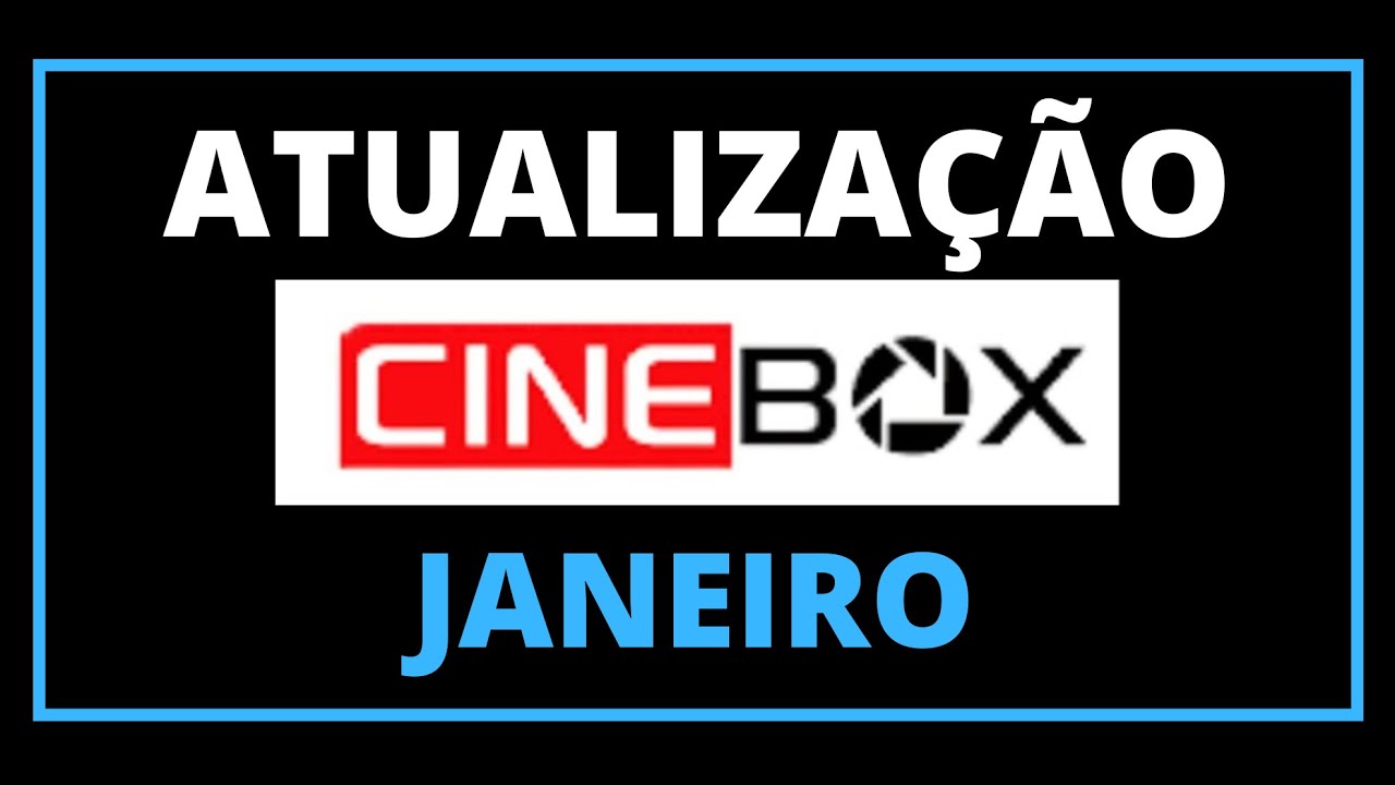 CINEBOX ATUALIZAÇÕES 2026 [SURPRESA..... ]