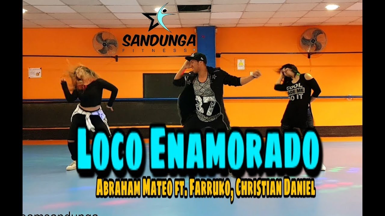 Loco Enamorado — Abraham Mateo Ft. Farruko y Christian Daniel # Coreografia Sandunga