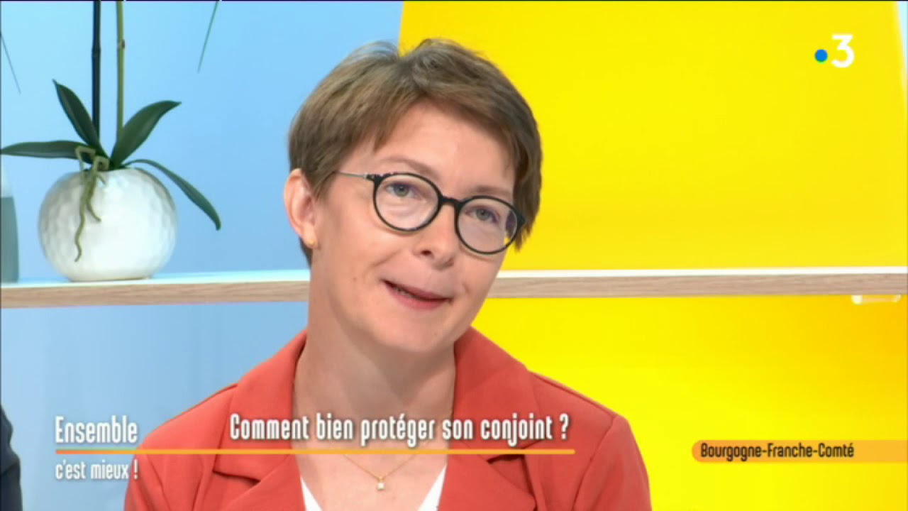 Les conseils d'un notaire pour bien protéger son conjoint
